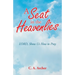 A Seat in the Heavenlies: Lord, Show Us How to Pray