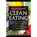 Clean Eating: Clean Eating Diet Re-Charged: Top Clean Eating Recipes & Diet Cookbook to Detox Your Body & Lose Weight Now!