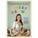 Sweet Farm!: More Than 100 Cookies, Cakes, Salads (!), and Other Delights from My Kitchen on a Sugar Beet Farm
