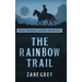 The Rainbow Trail