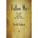 Follow Me and Other Sermons