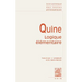 Willard Von Orman Quine: Logique Elementaire