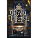 The Royal Throne: League of Rulers, Book 3