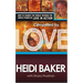Compelled by Love: How to Change the World Through the Simple Power of Love in Action