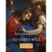 Total Abandonment to God's Will