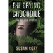 The Crying Crocodile: An Iris Reid Mystery