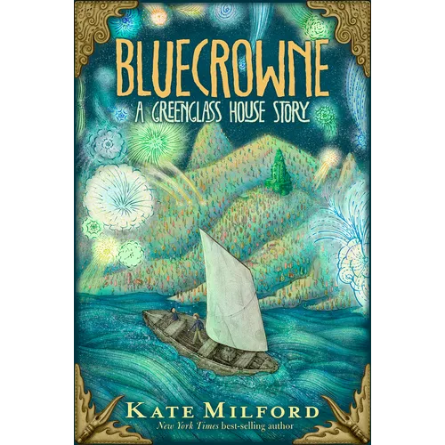 Bluecrowne: A Greenglass House Story
