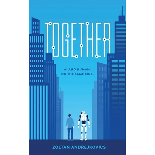 Together: AI and Human. On The Same Side.