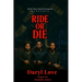 Ride or Die