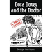Dora Doxey and the Doctor: Marriages, Morphine, and Murder