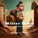 Mister Muck - A life of kindness and laughter