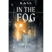 In the Fog