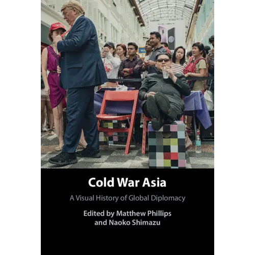 Cold War Asia - Hardcover