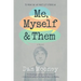 Me, Myself and Them