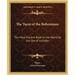 The Tarot of the Bohemians: The Most Ancient Book in the World for the Use of Initiates