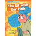 The Elf with Ear Hair