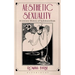 Aesthetic Sexuality: A Literary History of Sadomasochism