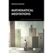 Mathematical Meditations