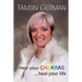 Heal your chakras ...heal your life: An easy to follow self help guide to health and happiness