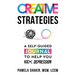 Creative Strategies: A Self-Guided Journal to Help You Kick Depression