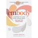 Embody: Learning to Love Your Unique Body (and Quiet That Critical Voice!)