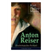 Anton Reiser (Psychologischer Roman): Einer der wichtigsten Bildungsromane deutscher Literatur