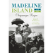 Madeline Island & the Chequamegon Region