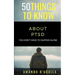 50 Things to Know About PTSD: You Don't Have to Suffer Alone