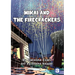 Mikai And The Firecrackers