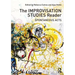 The Improvisation Studies Reader: Spontaneous Acts