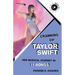 Cranking Up Taylor Swift: Her Musical Journey in 11 Songs