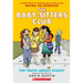 The Truth about Stacey: A Graphic Novel (the Baby-Sitters Club #2)