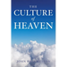 The Culture Of Heaven