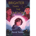Brighter Than the Moon