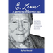 E. Leon: A Perfectly Imperfect Dad