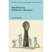 Adulthood in Children's Literature