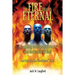 The Fire That Is Eternal