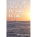 Hope and Possibility Through Trauma