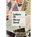 Letters I'll Never Send: An Anthology
