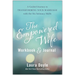 The Empowered Wife Workbook and Journal: A Guided Journey to Transforming Your Marriage with the Six Intimacy Skills
