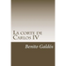 La corte de Carlos IV