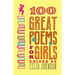 100 Great Poems for Girls