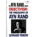 Objectivism: The Philosophy of Ayn Rand