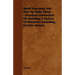 Small Dynamos and How to Make Them - Practical Instruction on Building a Variety of Machines Including Electric Motors