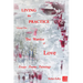 Living the Practice Vol. 2: Warrior of Love