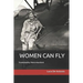 Women Can Fly