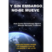 Sin Embargo No Se Mueve: Geocentrismo desde la perspectiva de la razón y la fe