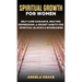 Spiritual Growth For Women: Self-Care Guidance, Beating Depression & Secret Habits for Spiritual Blocks & Boundaries
