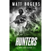 Hunters: A King & Slater Thriller