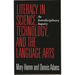 Literacy in Science, Technology, and the Language Arts: An Interdisciplinary Inquiry
